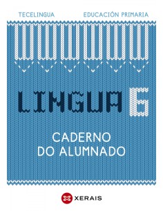 CADERNO LINGUA GALEGA 6ºPRIMARIA TECELINGUA GALICIA 2023